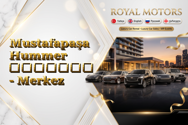 Mustafapaşa Hummer გაყიდვა - Merkez