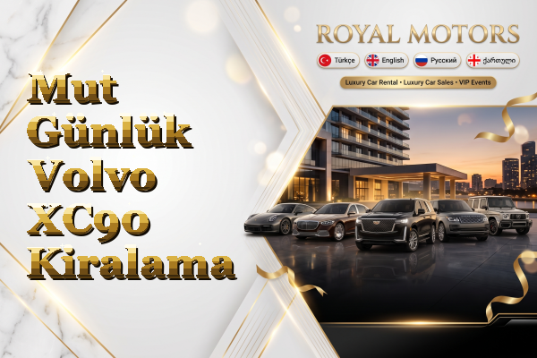 Mut Günlük Volvo XC90 Kiralama