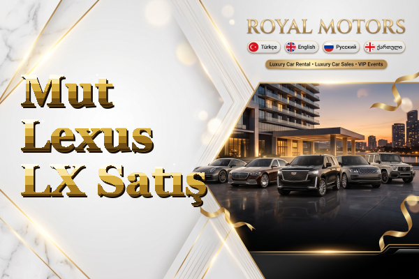 Mut Lexus LX Satış
