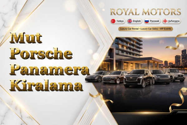 Mut Porsche Panamera Kiralama