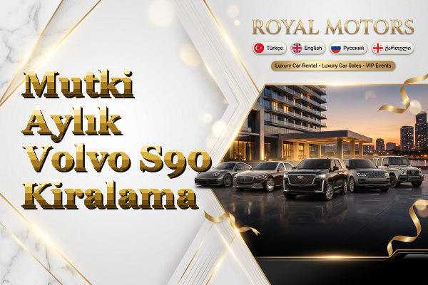 Mutki Aylık Volvo S90 Kiralama