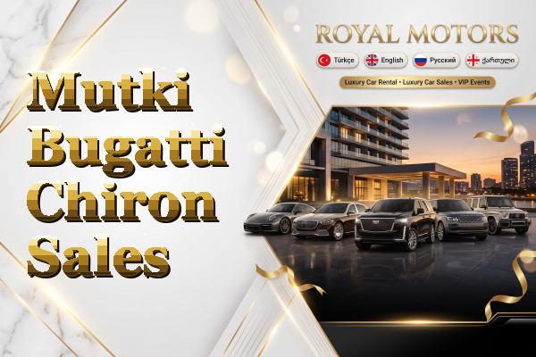 Mutki Bugatti Chiron Sales