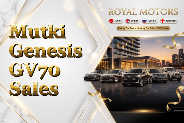 Mutki Genesis GV70 Sales