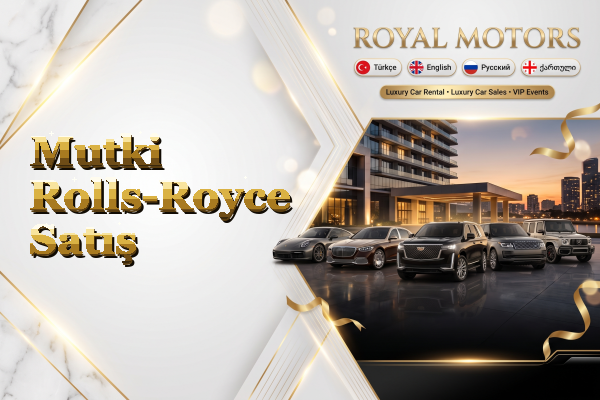 Mutki Rolls-Royce Satış