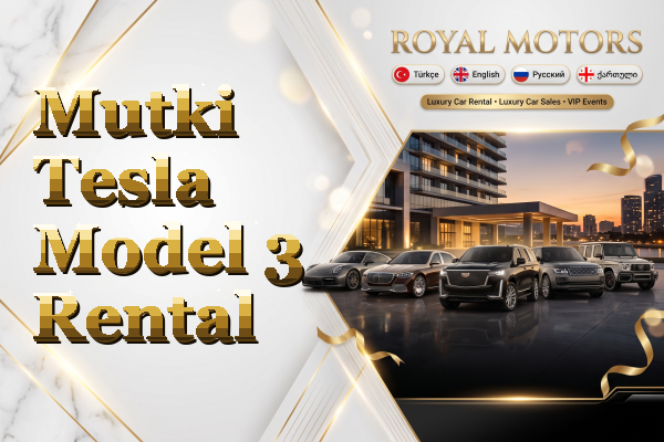 Mutki Tesla Model 3 Rental