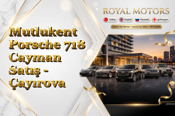 Mutlukent Porsche 718 Cayman Satış - Çayırova
