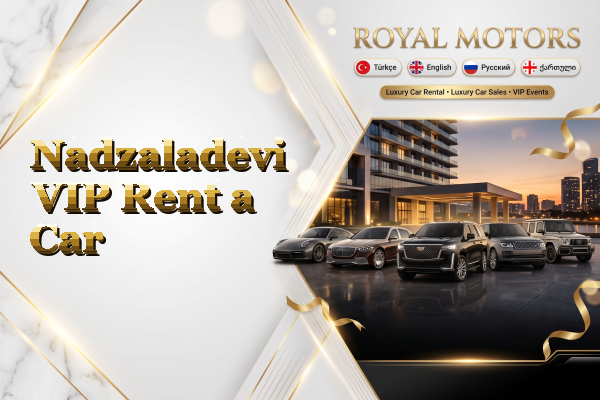Nadzaladevi VIP Rent a Car