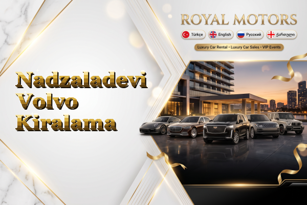 Nadzaladevi Volvo Kiralama