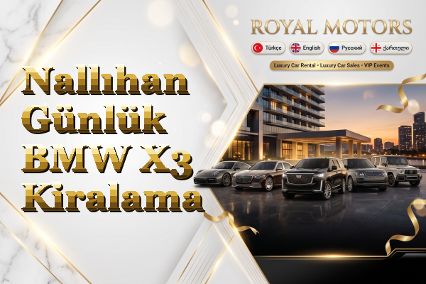 Nallıhan Günlük BMW X3 Kiralama