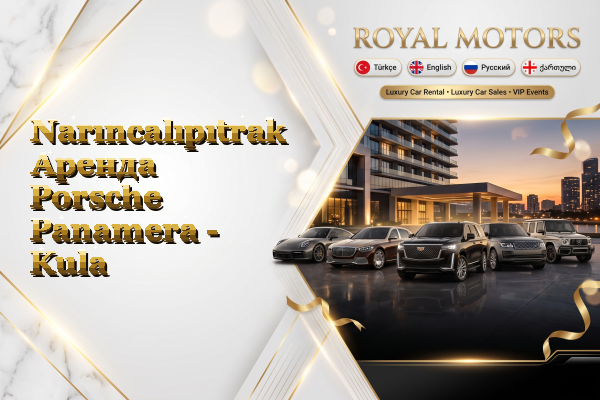 Narıncalıpıtrak Аренда Porsche Panamera - Kula