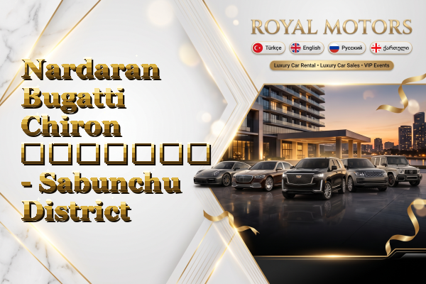Nardaran Bugatti Chiron გაყიდვა - Sabunchu District