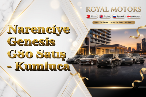 Narenciye Genesis G80 Satış - Kumluca