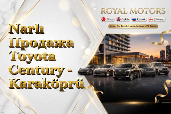 Narlı Продажа Toyota Century - Karaköprü