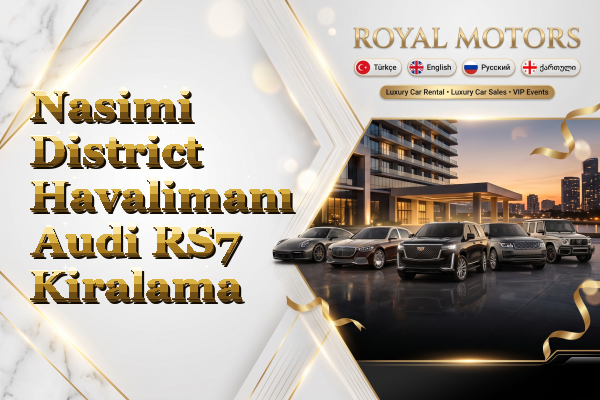 Nasimi District Havalimanı Audi RS7 Kiralama