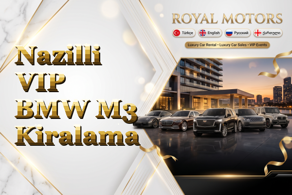 Nazilli VIP BMW M3 Kiralama