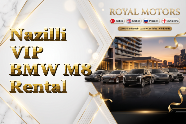 Nazilli VIP BMW M8 Rental