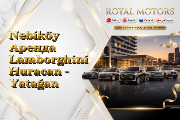 Nebiköy Аренда Lamborghini Huracan - Yatağan