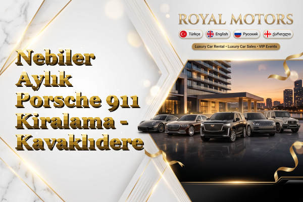 Nebiler Aylık Porsche 911 Kiralama - Kavaklıdere