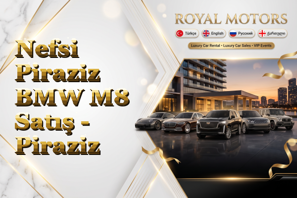Nefsi Piraziz BMW M8 Satış - Piraziz