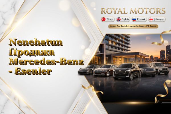 Nenehatun Продажа Mercedes-Benz - Esenler