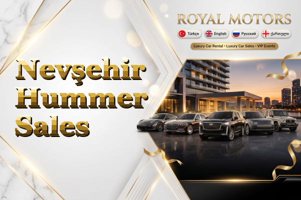 Nevşehir Hummer Sales