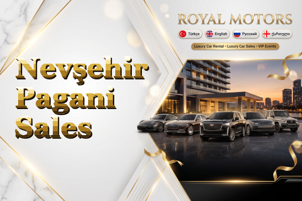Nevşehir Pagani Sales