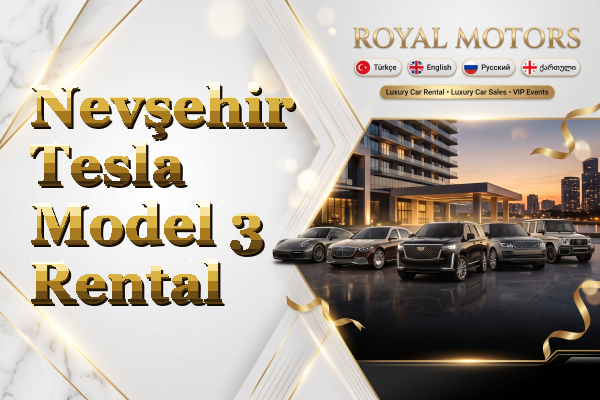 Nevşehir Tesla Model 3 Rental