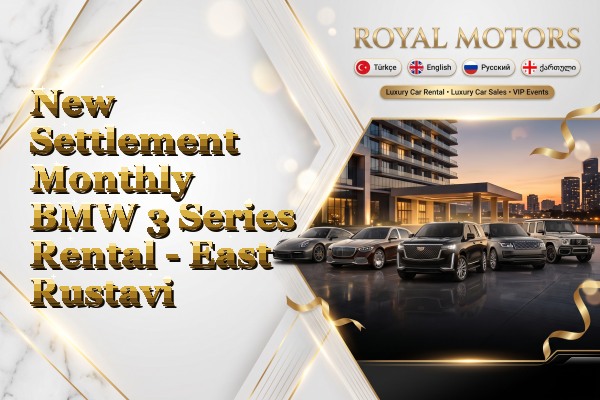 New Settlement Monthly BMW 3 Series Rental - East Rustavi
