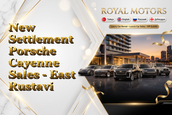 New Settlement Porsche Cayenne Sales - East Rustavi