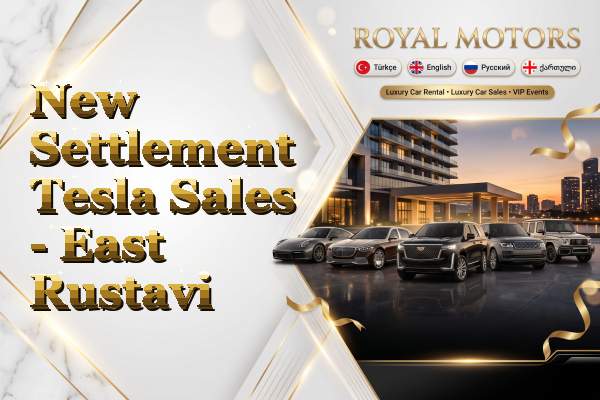 New Settlement Tesla Sales - East Rustavi