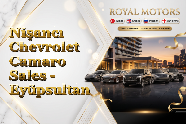 Nişancı Chevrolet Camaro Sales - Eyüpsultan