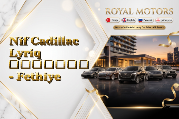 Nif Cadillac Lyriq გაყიდვა - Fethiye