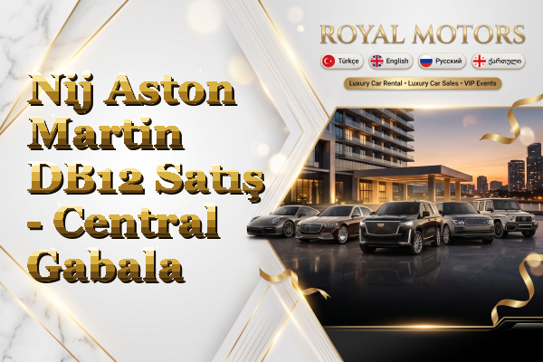 Nij Aston Martin DB12 Satış - Central Gabala