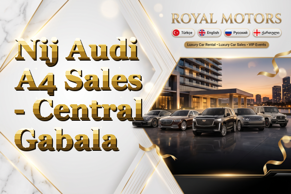 Nij Audi A4 Sales - Central Gabala