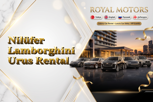 Nilüfer Lamborghini Urus Rental