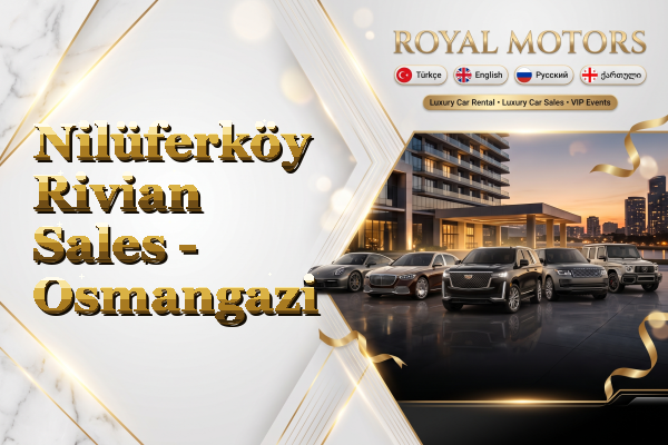 Nilüferköy Rivian Sales - Osmangazi