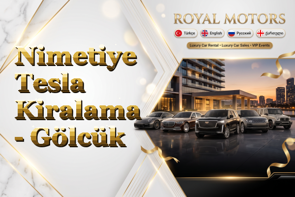Nimetiye Tesla Kiralama - Gölcük