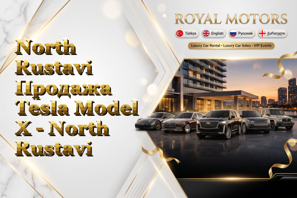 North Rustavi Продажа Tesla Model X - North Rustavi