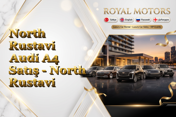 North Rustavi Audi A4 Satış - North Rustavi
