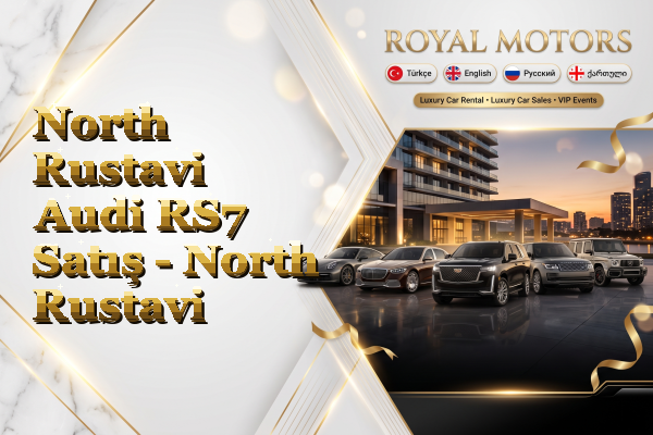 North Rustavi Audi RS7 Satış - North Rustavi