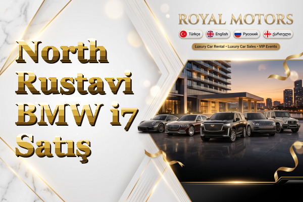 North Rustavi BMW i7 Satış