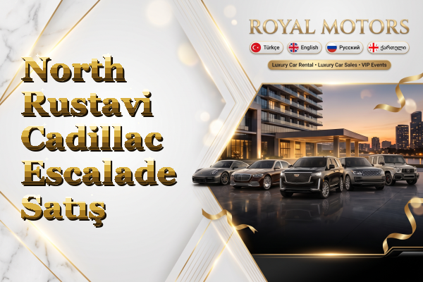North Rustavi Cadillac Escalade Satış