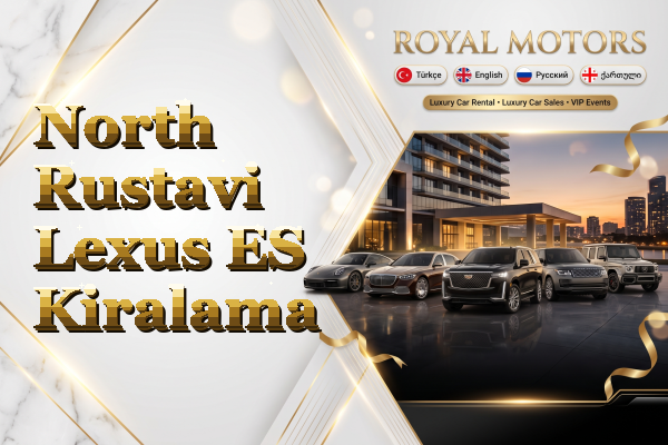 North Rustavi Lexus ES Kiralama
