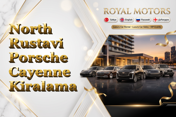 North Rustavi Porsche Cayenne Kiralama