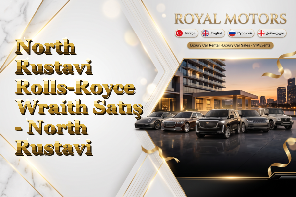 North Rustavi Rolls-Royce Wraith Satış - North Rustavi