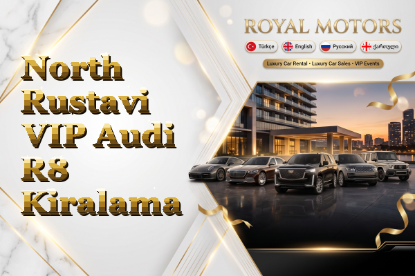 North Rustavi VIP Audi R8 Kiralama