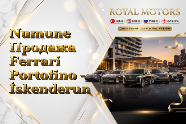 Numune Продажа Ferrari Portofino - İskenderun
