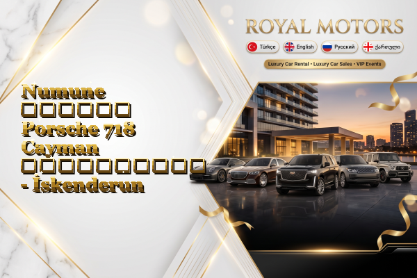 Numune თვიური Porsche 718 Cayman გაქირავება - İskenderun