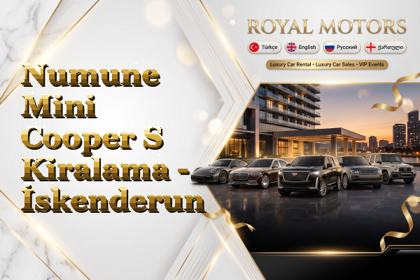 Numune Mini Cooper S Kiralama - İskenderun