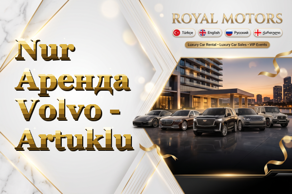 Nur Аренда Volvo - Artuklu